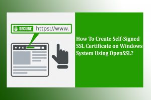 How to create self-signed SSL certificate?